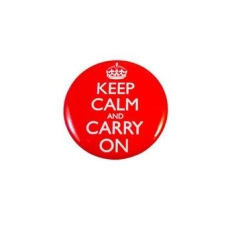 Keep Calm and Carry On Badge